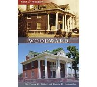Fisher Robin D Hohweiler Woodward (Tascabile) Past and Present