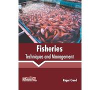 Fisheries: Techniques and Management (Copertina rigida)