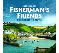 Fisherman's Friends - Keep Hauling / O.S.T.