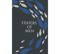 Fishers of Men: Daily Scripture Study, Prayer, and Devotional Journal