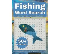 Fishin Word Search Puzzle Book: Word Searches with Easy to Read Print about Fishing, Nature, Fishes and more | 6x9 inches, 110 pages | 50+ Puzzles ... Gift for Vacations, Holidays and Free Times