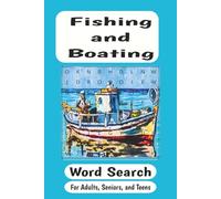 Fishing and Boats word search: Word Searches with Easy-to-Read Print about fishing, boats, ocean, and more l 6x9 inches, 110 pages l 50+ puzzles…Gift for Vacation, Holidays and Free Time