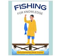 Fishing For Knowledge: Early Elementary Book Tracker