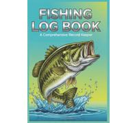 Fishing Log Book: Charting Your Ocean Adventures | Deep Sea Angler Journal to Log Catches, Weather, Tides, and Tackle | 6x9 Pocket Size Notebook with 120 Data Pages