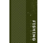 Fishing Log Book - Deep Green Scale Design: An Essential Accessory for the Tackle Box, Fishing Log Book for Dad, Fishing Gifts for Dad, 120 Pages (6" x 9"), Glossy Cover