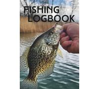 Fishing Logbook: 6"x9" Fisherman's Journal with 30 days of logs and more