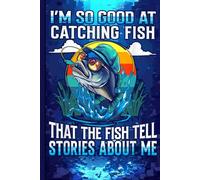 Fishing Notebook for Men: Funny Catching Fish Quote Journal for Outdoor Lovers, Hobby Fishermen, Students, and Office Notes