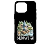 Fishing Scene Gnome Nature Graphic For Men Shut Up And Fish Custodia per iPhone 16 Pro