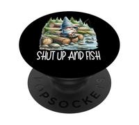 Fishing Scene Gnome Nature Graphic For Men Shut Up And Fish PopSockets PopGrip Adesivo
