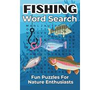 Fishing Word Search Activity Book For Adults: Fun Puzzles For Hobbyists And Nature Lovers