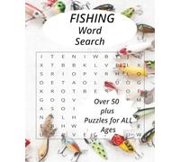 Fishing Word Search: Crossword puzzles with easy to read print about fishing, fishing tackle & gear, and more. { 8 x 10, 110 pages } 50 plus ... gift for birthdays, holidays, or relaxation.