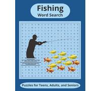 Fishing Word Search Puzzle Book: 190+ Large Print Puzzles for Anglers, Fishermen - Fun and Challenging Brain Games with Fish Species, Baits, Gear & ... Gift for Dads, Retirees, Fishing Enthusiasts