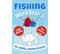 Fishing Word Search Puzzle Book 6x9: Engaging Brain Games Word Find | 50+ Puzzles with 1100 Fishing-Themed Words for Adults, Seniors or Teens | Funny Gift for Dad, Grandpa & Father-in-Law