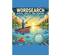 Fishing Word Search Puzzle Book: Catch & Find: Over 500 Fishing-Themed Words Across 56 Puzzles!