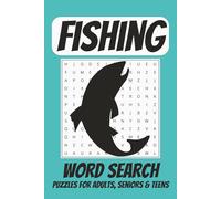 Fishing Word Search Puzzle Book: Easy to Read Print about Fish, Outdoors, Marine Life and More | 6x9 Inches, 110 pages | 50+ Puzzles