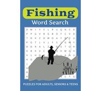 Fishing Word Search Puzzle Book For Everyone: Word Searches about Fishing, Sea, Fish and More | 6x9 inches, 110 pages | Over 50 Puzzles … Gift for Vacations