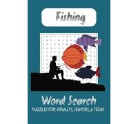 Fishing Word Search Puzzle Book: Word Searches with Easy to Read Print about Fish, Fishing, Fisherman and More | 6x9 inches, 110 pages | 50+ Puzzles... Gift for Vacations, Holiday