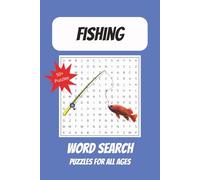 Fishing Word Search Puzzle Book: Word Searches with Easy to Read Print about Fishing, Camping, Adventure and More | 6x9 inches, 110 pages | 50+ Puzzles ... Gift for Vacations, Holidays and Free Times
