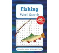 Fishing Word Search Puzzle Book: Word Searches with Easy to Read Print about Fishing, Fish, Nature and More | 6x9 inches, 110 pages | 50+ puzzles
