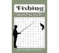 Fishing Word Search Puzzle Book: Word Searches With Easy to Read Print about Fishing, Fishermen, Fish and More | 6x9 Inches, 110 Pages | 50+ Puzzles Gift for Vacations, Holidays and Free Times