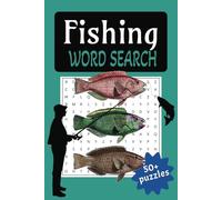 Fishing Word Search Puzzle Book: Word Searches with Easy to Read Print about Fishing, Fishes, Fun and More | 6x9 inches, 110 pages | 50+ Puzzles ... Gift for Vacations, Holidays and Free Times
