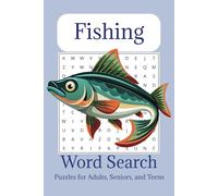 Fishing Word Search Puzzle Book: Word Searches with Easy to Read Print about Fishing, Fishes, Sealife and More | 6x9 Inches, 110 pages | 50+ puzzles ... Gifts for Vacations, Holidays and Free Times