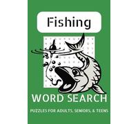 Fishing Word Search Puzzle Book: Word Searches with Easy to Read Print about Fishing, Fishing Equipment, & Catching Fish and More | 6 x 9 inches, 110 ... Gift for Vacations, Holidays, and Free Times