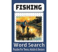 Fishing Word Search Puzzle Book: Word Searches With Easy To Read Print About Fishing, Fishing Equipments, Fishes, And More | 6x9 inches, 110 Pages | ... Gift For Vacations, Holiday, And Free Time.