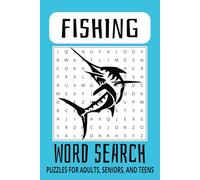 Fishing Word Search Puzzle Book: Word Searches with Easy to Read Print about Fishing, Nature, the Ocean and More | 6x9 inches, 110 pages | 50+ Puzzles ... Gift for Vacations, Holidays and Free Time