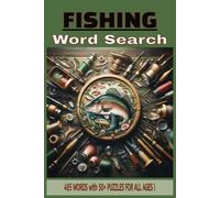 Fishing Word Search Puzzle Book: Word Searches with Easy to Read Print about Fishing, Ocean, Fishing Gears, Fishes and More | 6x9 inches, 110 pages | ... and Free Time | Gift for Adults and Kids