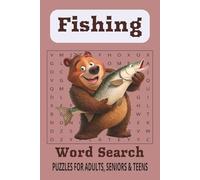 Fishing Word Search Puzzle Book: Word Searches with Easy to Read Print about Fishing, Relaxation, Celebrations and More | 6x9 inches, 110 pages | 50+ ... for Vacations, Holidays and Leisure Times