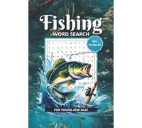 Fishing Word Search Puzzle Book: Word Searches with Easy to Read Print about Freshwater fishing, Tackle, Fishing Gear and More | 6x9 inches, 112 pages ... Gifts for Vacations, Holidays and Leisure