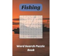 Fishing Word Search Puzzle Book: Word Searches with Easy to Read Print about Saltwater Fish, Marine life, Ocean and More | 6x9 inches, 110 pages | ... for Vacations, Holidays, and Free Time