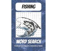 Fishing Word Search Puzzle Book: Words Searches with Easy to Read Print about Fishing, Fly Fishing, Deep Sea Fishing and More | 6x9 inches, 110 ages | ... Gift for Vacations, Holidays, and Free Times