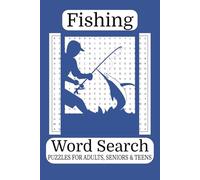 Fishing Word Search Puzzle: Word Search with Easy-to-Read Print about Fishing Gear, Freshwater Fish, Saltwater Fishing, and More [6x9 inches, 110 ... for Anglers, Relaxation, and Free Time