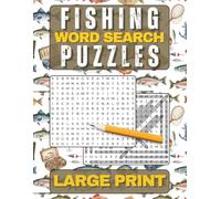 FISHING WORD SEARCH PUZZLES LARGE PRINT: 100 Fish Themed Word Hunt Finds, 2000 Words to Circle - Brain Training Activity Game Gift for Kids, Teens, Adults & Seniors
