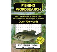 Fishing Wordsearch: Word Searches with easy to read print about Fishing, suitable for Teens, Adults and Seniors