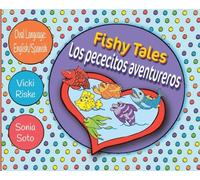 Fishy Tales / Los pececitos aventureros