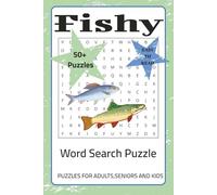 Fishy Word Search Puzzle Book: Word Searches with Easy to Read Print about Fish, Fishing and more | 6x9 inches, 110 pages | 50+ Puzzles … Great for trips, vacation and Holidays