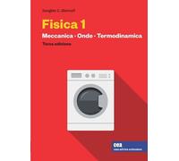 Fisica 1. Con e-book. Meccanica. Onde. Termodinamica