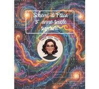 Fisica 3° anno scuole superiori