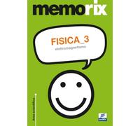 Fisica 3: Elettromagnetismo: Vol. 3