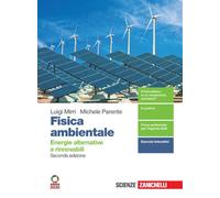 Fisica ambientale. Energie alternative e rinnovabili. Per il secondo biennio delle Scuole superiori. Con e-book. Con espansione online