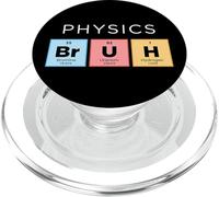 Fisica Bruh Divertente Tavola periodica degli elementi Scienza PopSockets PopGrip per MagSafe