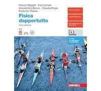 Fisica dappertutto. Per le Scuole superiori. Con e-book