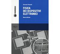 Fisica dei dispositivi elettronici. Nuova ediz.