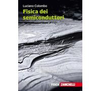 Fisica dei semiconduttori. Con Contenuto digitale (fornito elettronicamente)