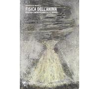 Fisica dell'anima. Estetica e antropologia in Johann Gottfried Herder