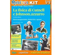FISICA DI CUTNELL E JOHNSON.AZZURRO (LA) 2ED. - VOLUME QUINTO ANNO (LDM) (9788808490995) - Libro Scolastico + Kit Scuola con Copertine Rebillo