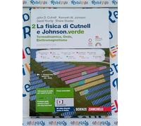 FISICA DI CUTNELL E JOHNSON.VERDE (LA) - VOLUME 2 (LDM) - (9788808745064) + Materiali didattici - Rebillo